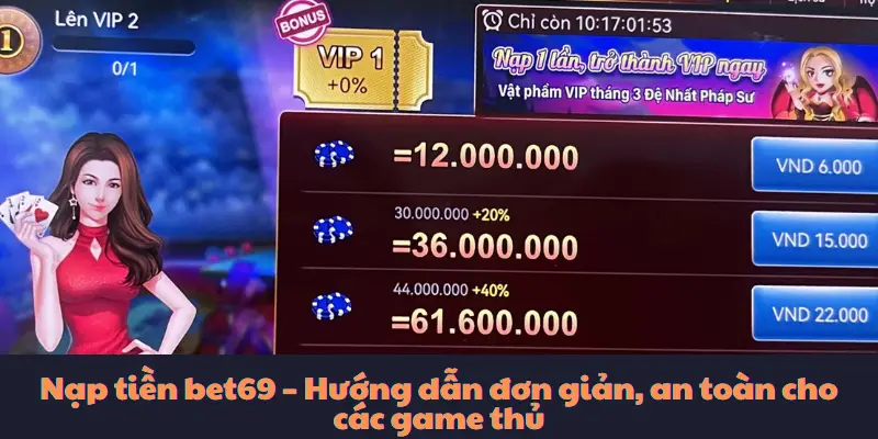 Hướng dẫn nạp tiền bet69